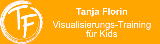 Tanja Florin – Visualisierungs-Training für Kids – 6003 Luzern