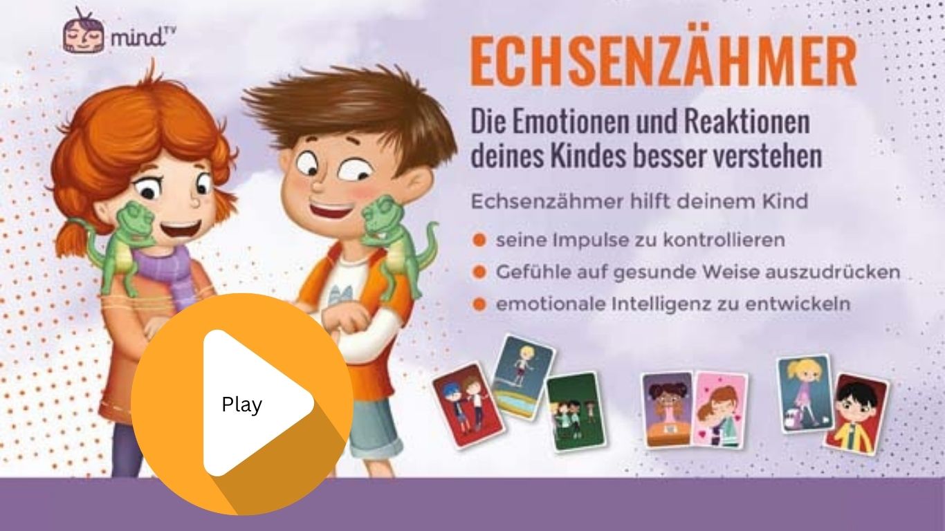 Echsenzaehmer die emotionen und reaktionen deines kindes besser verstehen